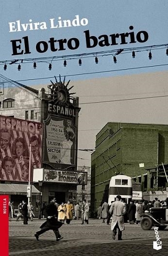 OTRO BARRIO, EL - BOOKET | 9788432250545 | LINDO, ELVIRA | Librería Castillón - Comprar libros online Aragón, Barbastro