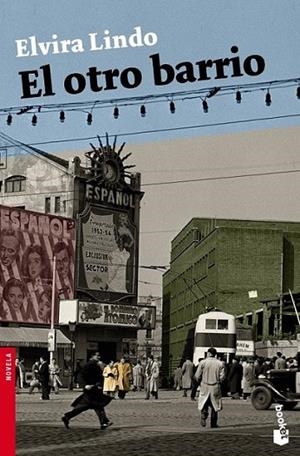 OTRO BARRIO, EL - BOOKET | 9788432250545 | LINDO, ELVIRA | Librería Castillón - Comprar libros online Aragón, Barbastro