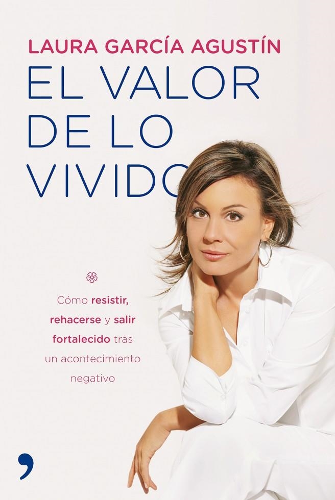 VALOR DE LO VIVIDO, EL | 9788484608219 | GARCÍA  AGUSTÍN, LAURA | Librería Castillón - Comprar libros online Aragón, Barbastro