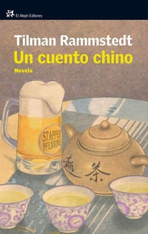 UN CUENTO CHINO | 9788476698877 | RAMMSTEDT, TILMAN | Librería Castillón - Comprar libros online Aragón, Barbastro