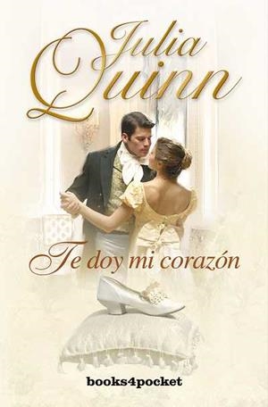 Te doy mi corazón | 9788492516957 | Quinn, Julia | Librería Castillón - Comprar libros online Aragón, Barbastro