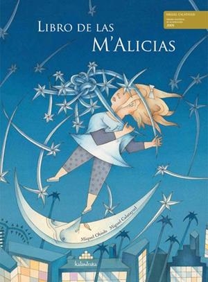 LIBRO DE LAS M'ALICIAS | 9788492608157 | OBIOLS, MIQUEL; CALATAYUD, MIGUEL | Librería Castillón - Comprar libros online Aragón, Barbastro