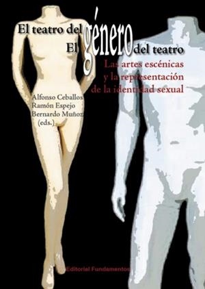 TEATRO DEL GÉNERO, EL; GÉNERO DEL TEATRO, EL | 9788424511944 | CEBALLOS MUÑOZ, ALFONSO Y OTROS | Librería Castillón - Comprar libros online Aragón, Barbastro