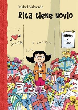 RITA TIENE NOVIO - MUNDO DE RITA 7 | 9788479424992 | VALVERDE, MIKEL | Librería Castillón - Comprar libros online Aragón, Barbastro