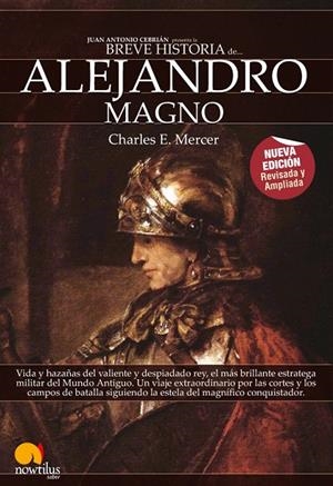 ALEJANDRO MAGNO - BREVE HISTORIA DE... | 9788497638517 | MERCER, CHARLES E. | Librería Castillón - Comprar libros online Aragón, Barbastro