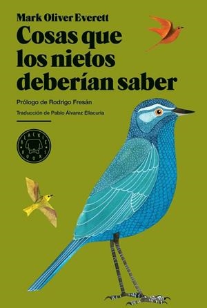 COSAS QUE LOS NIETOS DEBERÍAN SABER | 9788493736217 | EVERETT, MARK OLIVER | Librería Castillón - Comprar libros online Aragón, Barbastro