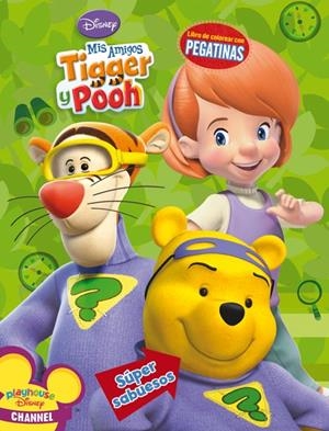 MIS AMIGOS TIGGER Y POOH : SÚPER SABUESOS : LIBRO DE COLOREAR CON PEGATINAS | 9788444162836 | WALT DISNEY COMPANY; MILNE, A. A.; SHEPARD, E. H. | Librería Castillón - Comprar libros online Aragón, Barbastro