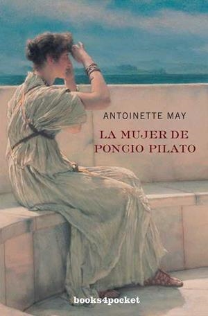La mujer de Poncio Pilato | 9788492516988 | May, Antoinette | Librería Castillón - Comprar libros online Aragón, Barbastro