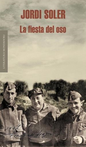 FIESTA DEL OSO, LA | 9788439722151 | Jordi Soler | Librería Castillón - Comprar libros online Aragón, Barbastro