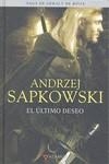 El último deseo | 9788498890372 | Sapkowski, Andrzej | Librería Castillón - Comprar libros online Aragón, Barbastro