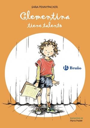 CLEMENTINA TIENE TALENTO - CLEMENTINA 2 | 9788421682975 | PENNYPACKER, SARA | Librería Castillón - Comprar libros online Aragón, Barbastro
