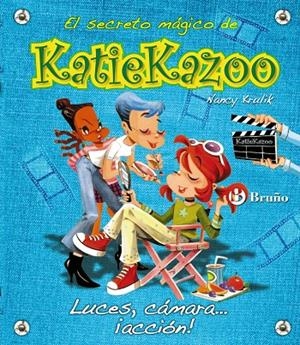 LUCES, CÁMARA... ¡ACCIÓN! - KATIE KAZOO 10 | 9788421683736 | KRULIK, NANCY E. | Librería Castillón - Comprar libros online Aragón, Barbastro