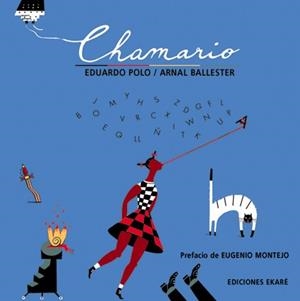 CHAMARIO : LIBRO DE RIMAS PARA NIÑOS | 9789802572786 | POLO, EDUARDO | Librería Castillón - Comprar libros online Aragón, Barbastro