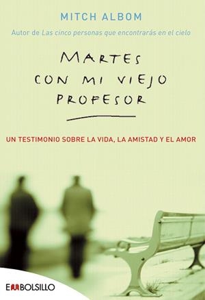 MARTES CON MI VIEJO PROFESOR - EMBOLSILLO | 9788496231627 | ALBOM, MITCH | Librería Castillón - Comprar libros online Aragón, Barbastro
