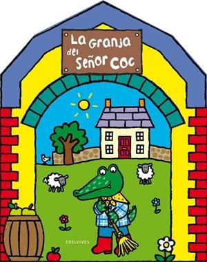 GRANJA DEL SEÑOR COC, LA | 9788426372543 | LODGE, JO | Librería Castillón - Comprar libros online Aragón, Barbastro