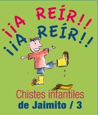 CHISTES DE JAIMITO 3 | 9788492716319 | Anónimo | Librería Castillón - Comprar libros online Aragón, Barbastro