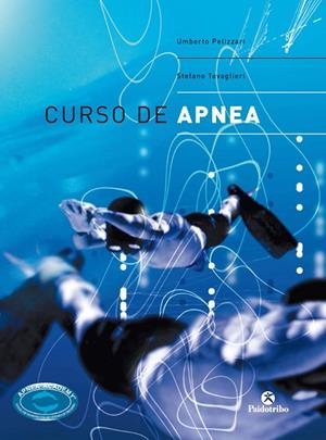 CURSO DE APNEA | 9788480197823 | PELIZZARI, UMBERTO | Librería Castillón - Comprar libros online Aragón, Barbastro