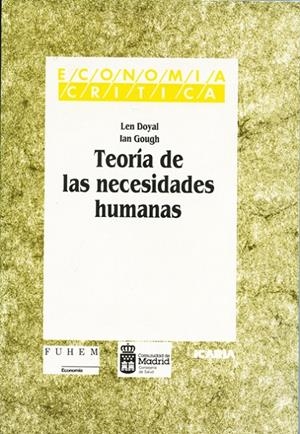 Teoría de las necesidades humanas | 9788474262186 | Doylan, Len/Gouch, Ian | Librería Castillón - Comprar libros online Aragón, Barbastro