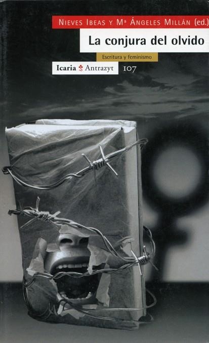 CONJURA DEL OLVIDO, LA | 9788474263329 | IBEAS, NIEVES | Librería Castillón - Comprar libros online Aragón, Barbastro