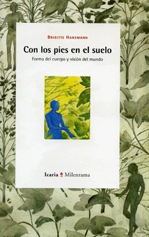 CON LOS PIES EN EL SUELO | 9788474263374 | HANSMANN, BRIGITTE | Librería Castillón - Comprar libros online Aragón, Barbastro
