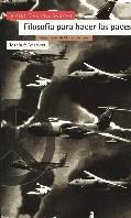 FILOSOFIA PARA HACER LAS PACES | 9788474265439 | MARTINEZ GUZMAN, VICENT | Librería Castillón - Comprar libros online Aragón, Barbastro