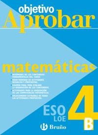 OBJETIVO APROBAR 4ESO MATEMATICAS B ED.08 LOE | 9788421660126 | ARCE LLACH, FERNANDO | Librería Castillón - Comprar libros online Aragón, Barbastro