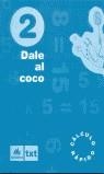 DALE AL COCO 2 CALCULO RAPIDO EDUCACION PRIMARIA | 9788424601744 | EL QUINZET | Librería Castillón - Comprar libros online Aragón, Barbastro