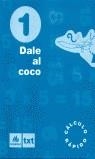 DALE AL COCO 1 CALCULO RAPIDO EDUCACION PRIMARIA | 9788424601737 | EL QUINZET | Librería Castillón - Comprar libros online Aragón, Barbastro