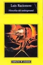 FILOSOFIAS DEL UNDERGROUND | 9788433967152 | RACIONERO, LUIS | Librería Castillón - Comprar libros online Aragón, Barbastro
