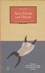 AGUA ENTRE LOS DEDOS | 9788496793279 | MATEO, PILAR LAURA | Librería Castillón - Comprar libros online Aragón, Barbastro