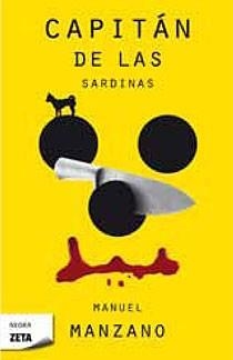CAPITAN DE LAS SARDINAS - ZETA | 9788498724097 | MANZANO, MANUEL | Librería Castillón - Comprar libros online Aragón, Barbastro