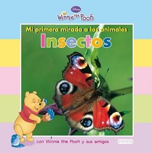 INSECTOS - WINNIE THE POOH MI PRIMERA MIRADA | 9788444164281 | DISNEY | Librería Castillón - Comprar libros online Aragón, Barbastro