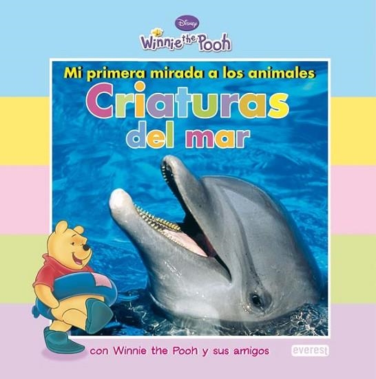 CRIATURAS DEL MAR - WINNIE THE POOH MI PRIMERA MIRADA | 9788444164311 | DISNEY | Librería Castillón - Comprar libros online Aragón, Barbastro