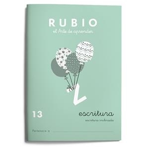ESCRITURA RUBIO 13 INCLINADA | 9788485109364 | RUBIO SILVESTRE, RAMON | Librería Castillón - Comprar libros online Aragón, Barbastro
