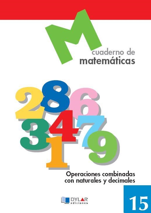 CUADERNO DYLAR MATEMATICAS 15 | 9788489655683 | PROYECTO EDUCATIVO FARO | Librería Castillón - Comprar libros online Aragón, Barbastro