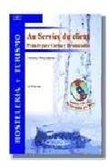 AU SERVICE DU CLIENT. FRANCES PARA COCINA Y RESTAURACION | 9788497321198 | MOTA IGLESIAS, ARANTXA | Librería Castillón - Comprar libros online Aragón, Barbastro