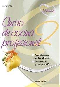 CURSO DE COCINA PROFESIONAL VOL.2 | 9788428318426 | GARCES RUBIO, MANUEL | Librería Castillón - Comprar libros online Aragón, Barbastro
