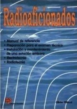 RADIOAFICIONADOS MANUAL DE REFERENCIA | 9788428320474 | PILLOUD, OLIVIER | Librería Castillón - Comprar libros online Aragón, Barbastro
