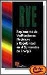 REGLAMENTO DE VERIFICACIONES ELECTRICAS Y REGULARIDAD EN EL | 9788428321105 | VARIS | Librería Castillón - Comprar libros online Aragón, Barbastro