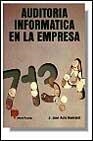 Auditoría informática en la empresa | 9788428318341 | Acha Iturmendi, Juan José | Librería Castillón - Comprar libros online Aragón, Barbastro