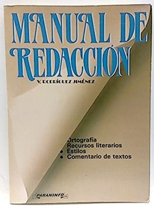 MANUAL DE REDACCION | 9788428315623 | RODRIGUEZ JIMENEZ, VICTOR | Librería Castillón - Comprar libros online Aragón, Barbastro