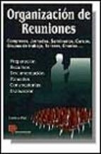 ORGANIZACION DE REUNIONES | 9788428322034 | WATT, CRISTINA | Librería Castillón - Comprar libros online Aragón, Barbastro