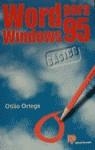 Word básico para Windows '95 | 9788428322744 | Yustas Romo, Álvaro | Librería Castillón - Comprar libros online Aragón, Barbastro