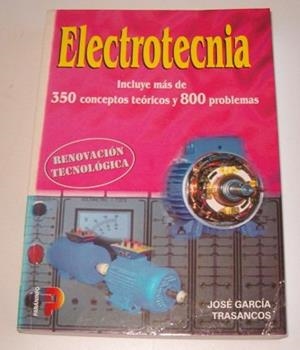 ELECTROTECNIA CONCEPTOS PROBLEMAS | 9788428322843 | GRACIA TRASANCOS, JOSE | Librería Castillón - Comprar libros online Aragón, Barbastro