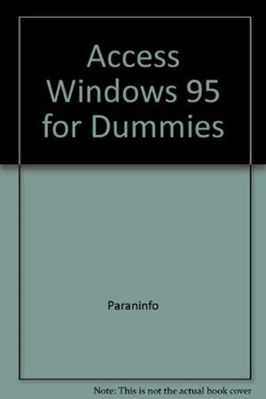 ACCESS WINDOWS 95 PARA DUMMIES | 9788428323505 | KAUFELD, JOHN | Librería Castillón - Comprar libros online Aragón, Barbastro