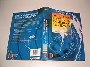 INSTALACIONES ELECTRICAS EN MEDIA Y BAJA TENSION | 9788428325943 | GARCIA TRASANCOS, JOSE | Librería Castillón - Comprar libros online Aragón, Barbastro