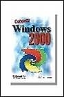 CONOZCA WINDOWS 2000 | 9788428326704 | GONZALEZ MORENO, OSCAR | Librería Castillón - Comprar libros online Aragón, Barbastro