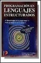 PROGRAMACION EN LENGUAJES ESTRUCTURADOS | 9788428324120 | QUERO CATALINAS, ENRIQUE | Librería Castillón - Comprar libros online Aragón, Barbastro