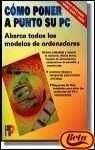 COMO PONER A PUNTO SU PC | 9788428324007 | SANDLER, COREY | Librería Castillón - Comprar libros online Aragón, Barbastro
