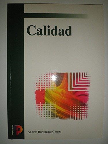 CALIDAD CF | 9788428324779 | BERLINCHES CEREZO, ANDRES | Librería Castillón - Comprar libros online Aragón, Barbastro
